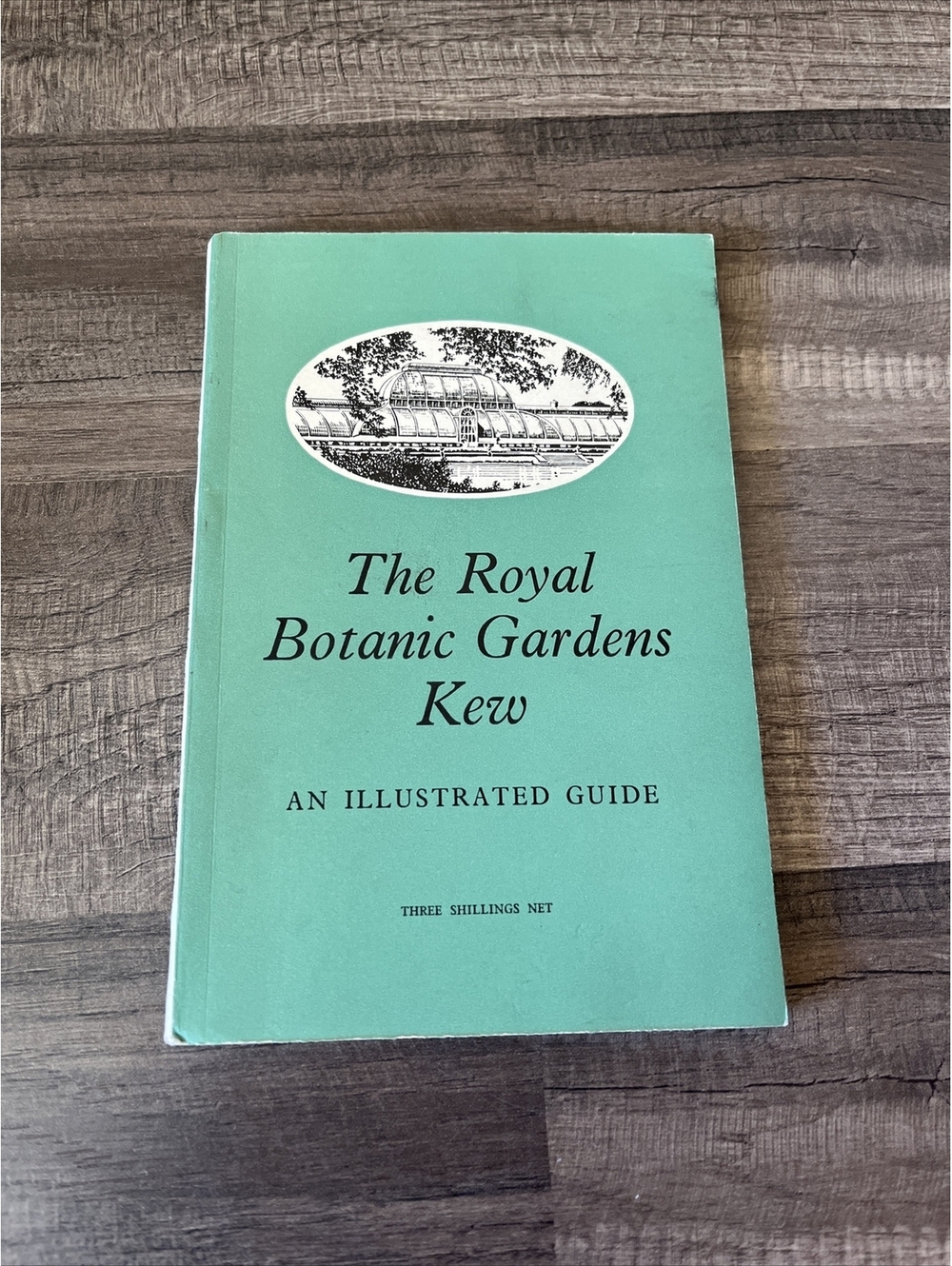 THE ROYAL BOTANIC GARDENS KEW AN ILLUSTRATED GUIDE 1961